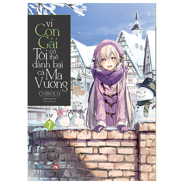 Vì Con Gái Tôi Có Thể Đánh Bại Cả Ma Vương - Tập 7 - Bản Đặc Biệt - Bìa Cứng - Tặng Kèm Bookmark + Card Trong