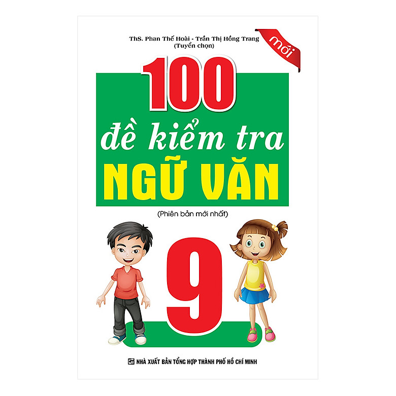 100 Đề Kiểm Tra Ngữ Văn 9 PDF đọc ebook online, epub online, nghe sách nói audio miễn phí.