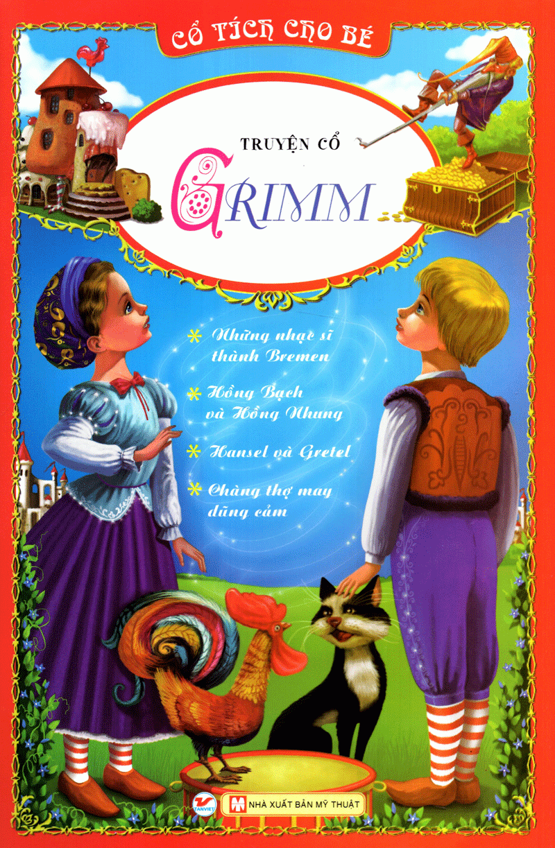 Sách Cổ Tích Cho Bé Truyện Cổ Grimm
