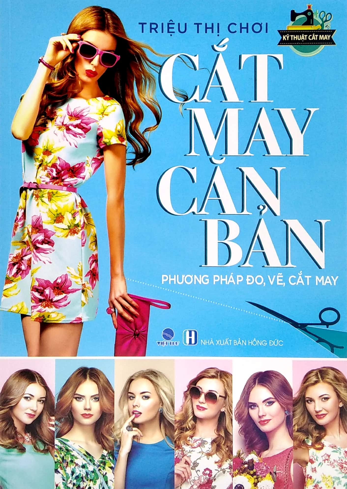 Bộ Sách Cắt May Căn Bản Kỹ Thuật Cắt May Căn Bản Cắt May Thời Trang Thiết Kế Thực Hành Các Mẫu Y Phục Nữ PDF