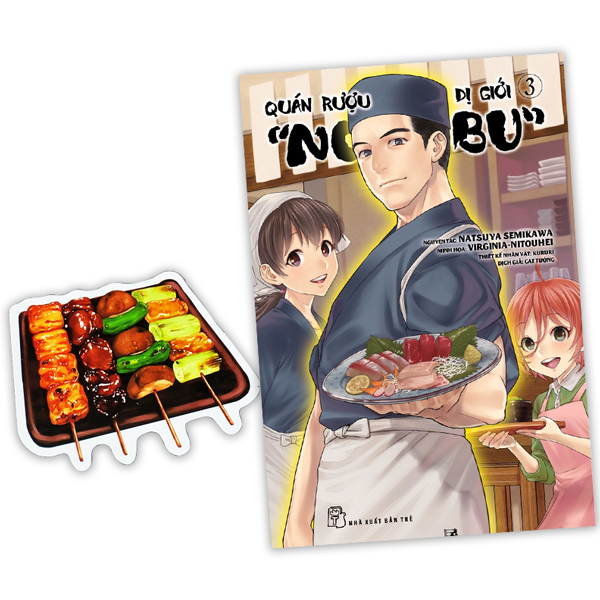 [Phiên Chợ Sách Cũ] Quán Rượu Dị Giới "Nobu" - Tập 3 - Tặng Kèm Bookmark Giấy Hình Món Ăn