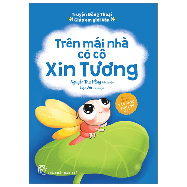 Truyện Đồng Thoại - Giúp Em Giỏi Văn - Trên Mái Nhà Có Cô Xin Tương