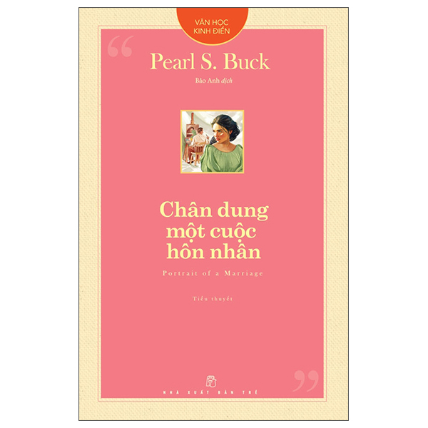 Văn Học Kinh Điển - Chân Dung Một Cuộc Hôn Nhân