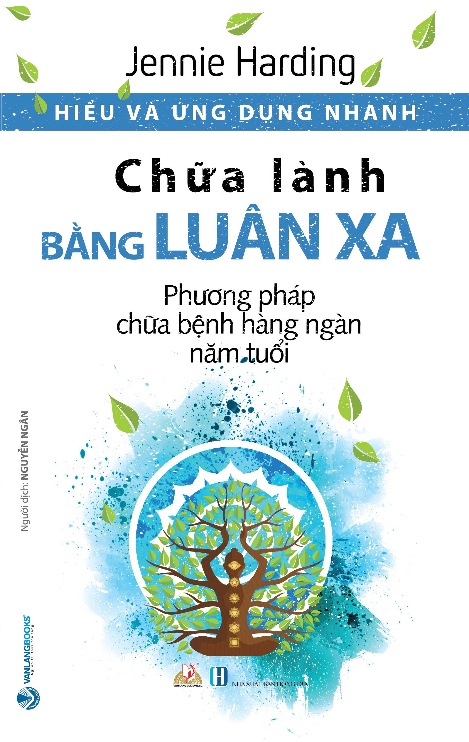 Hiểu Và Ứng Dụng Nhanh - Chữa Lành Bằng Luân Xa PDF Hiểu Và Ứng Dụng Nhanh - Chữa Lành Bằng Luân Xa PDF