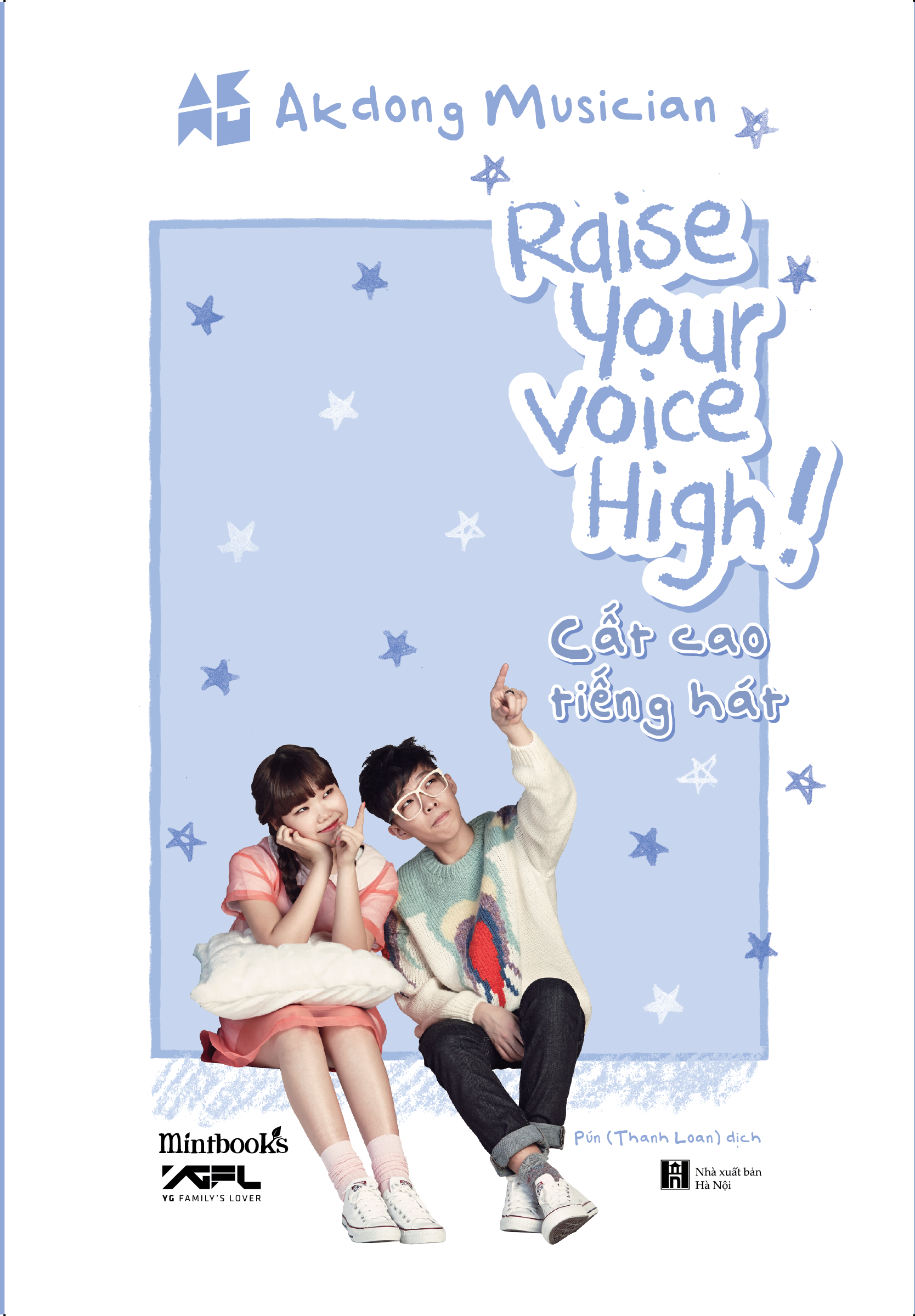 Raise Your Voice High! - Cất Cao Tiếng Hát PDF đọc ebook online, epub online, nghe sách nói audio miễn phí.