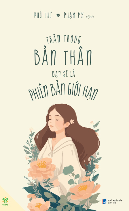 Trân Trọng Bản Thân Bạn Sẽ Là Phiên Bản Giới Hạn PDF Trân Trọng Bản Thân Bạn Sẽ Là Phiên Bản Giới Hạn PDF