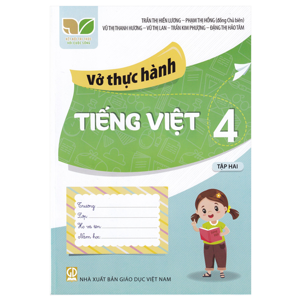Vở Thực Hành Tiếng Việt Lớp 4 Tập 2 (Kết Nối Tri Thức Với Cuộc Sống)