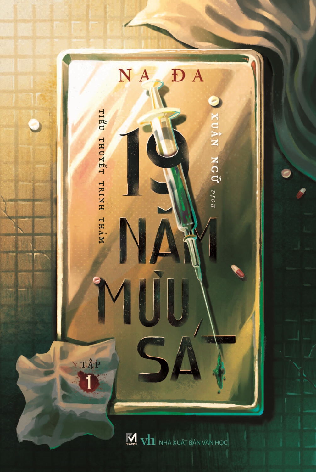 19 Năm Mưu Sát - Tập 1 PDF 19 Năm Mưu Sát - Tập 1 PDF