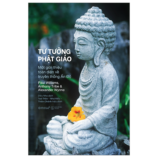 Tư Tưởng Phật Giáo - Một Giới Thiệu Toàn Diện Về Truyền Thống Ấn Độ PDF Tư Tưởng Phật Giáo - Một Giới Thiệu Toàn Diện Về Truyền Thống Ấn Độ PDF