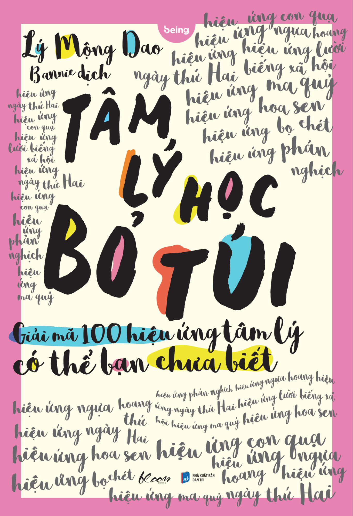 Tâm Lý Học Bỏ Túi - Giải Mã 100 Hiệu Ứng Tâm Lý Có Thể Bạn Chưa Biết PDF Tâm Lý Học Bỏ Túi - Giải Mã 100 Hiệu Ứng Tâm Lý Có Thể Bạn Chưa Biết PDF