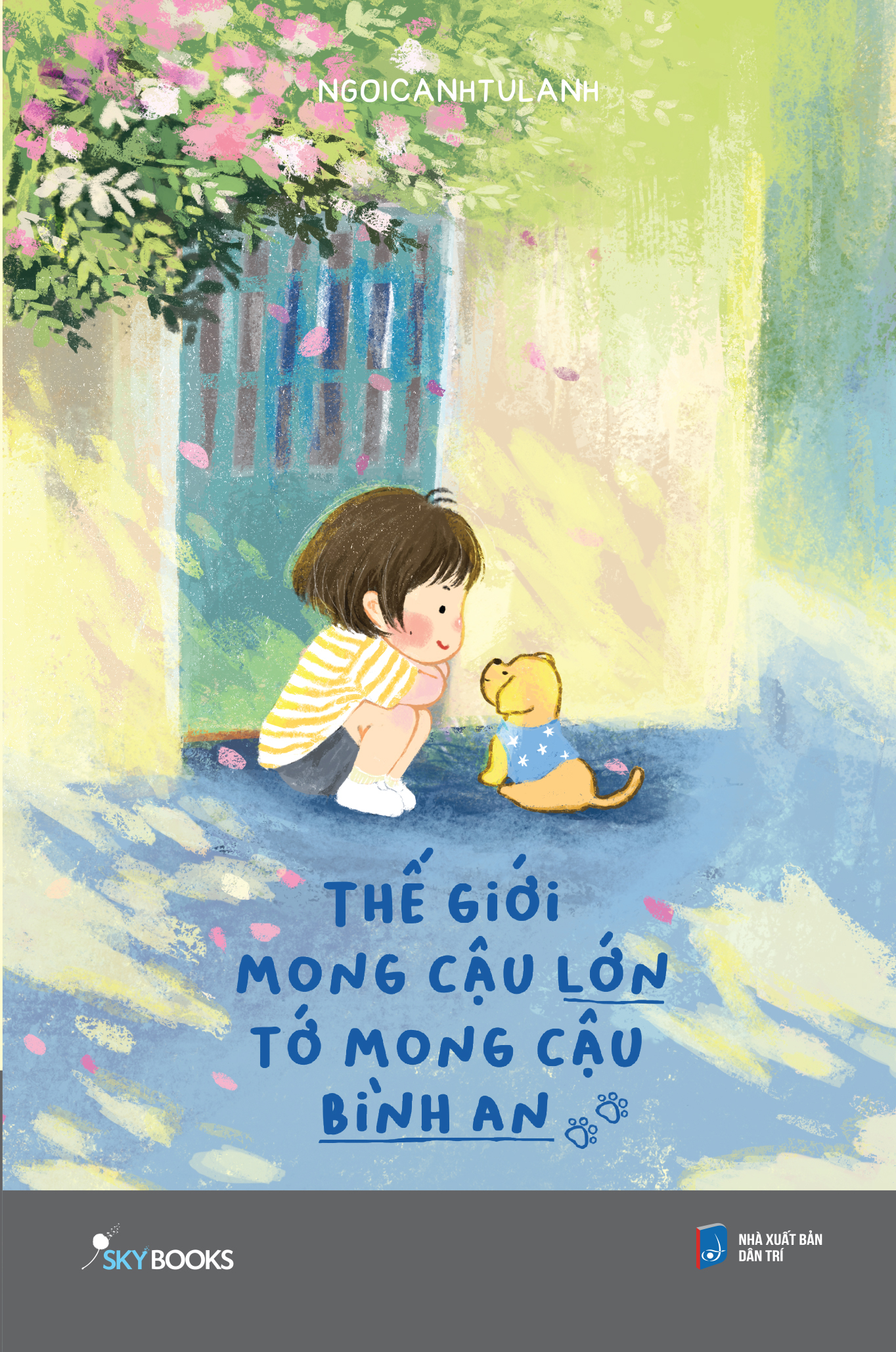 Thế Giới Mong Cậu Lớn - Tớ Mong Cậu Bình An PDF đọc ebook online, epub online, nghe sách nói audio miễn phí. Tải sách Thế Giới Mong Cậu Lớn - Tớ Mong Cậu Bình An PDF đọc ebook online, epub online, nghe sách nói audio miễn phí.