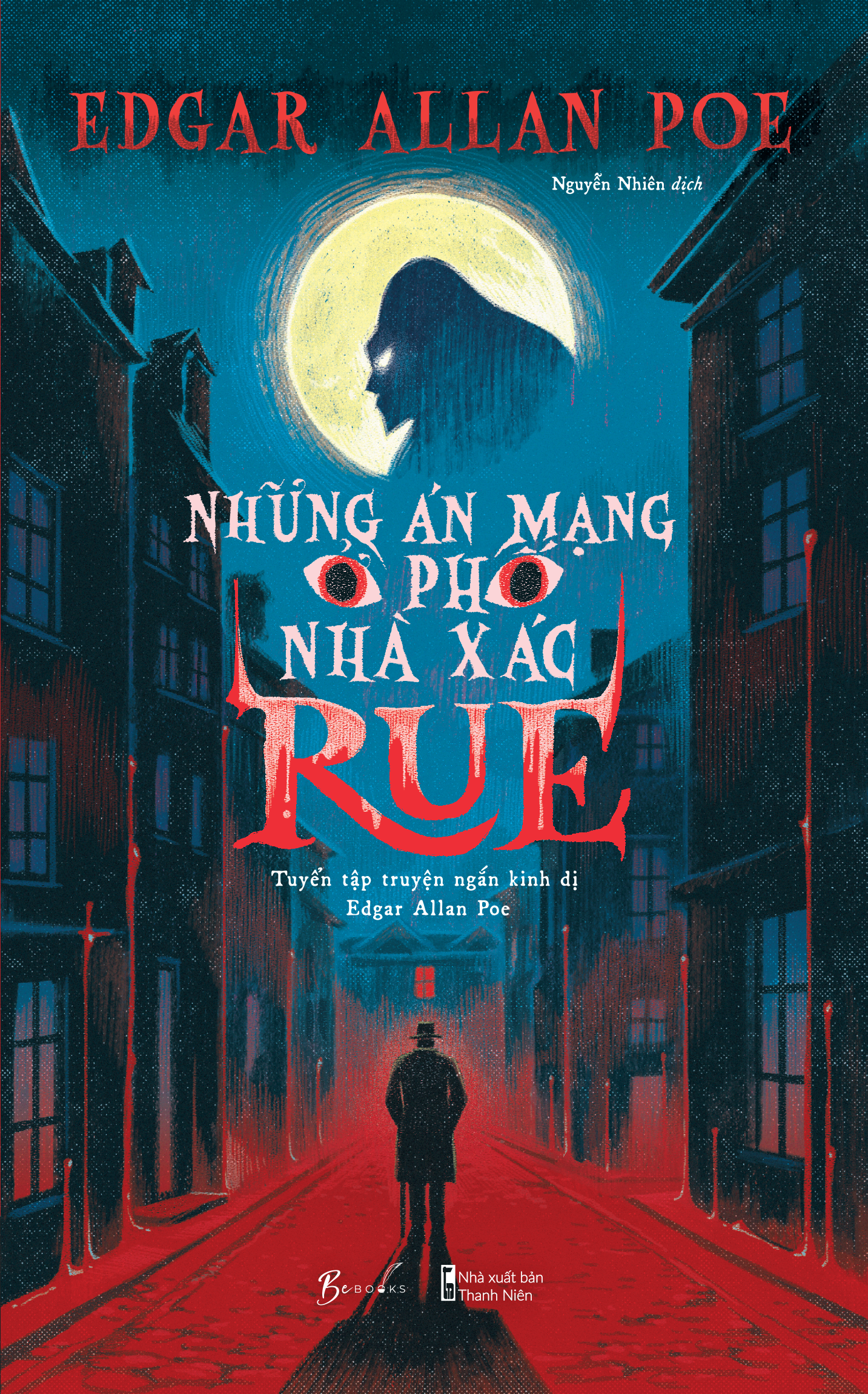 Những Án Mạng Ở Phố Nhà Xác Rue - Tuyển Tập Truyện Ngắn Kinh Dị Edgar Allan Poe PDF đọc ebook online, epub online, nghe sách nói audio miễn phí.