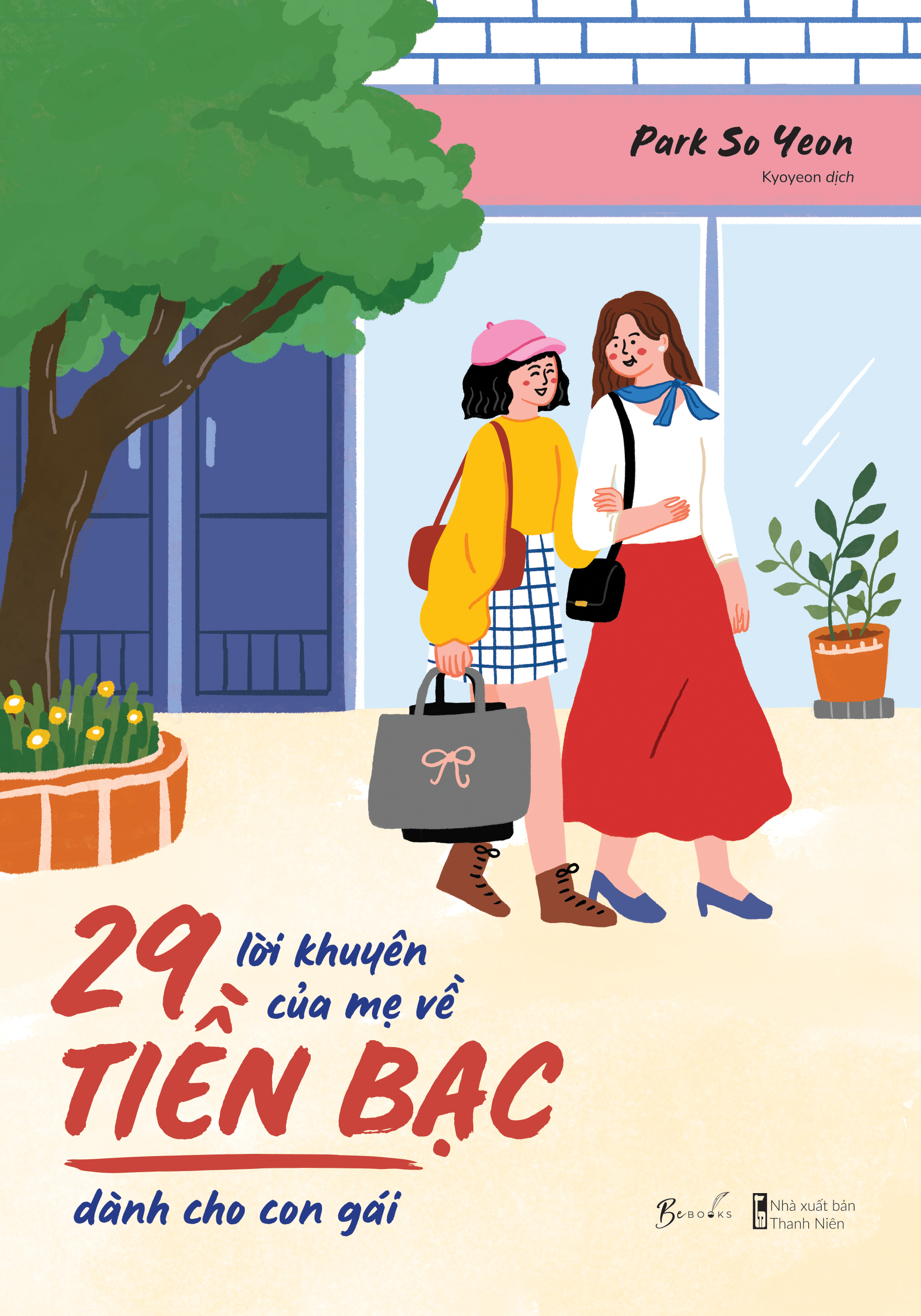 s-ch-29-l-i-khuy-n-c-a-m-v-ti-n-b-c-d-nh-cho-con-g-i-fahasa-com