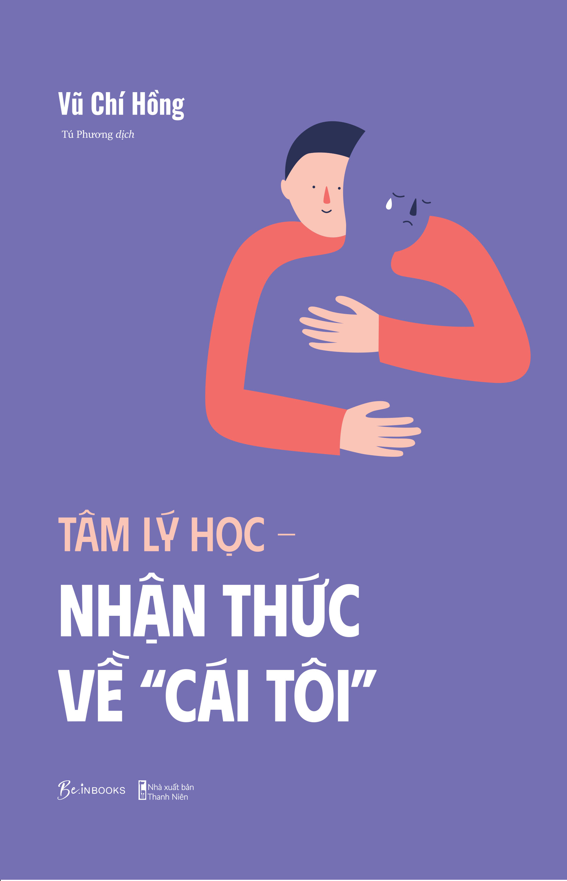 Tâm Lý Học – Nhận Thức Về “Cái Tôi” PDF Tâm Lý Học – Nhận Thức Về “Cái Tôi” PDF