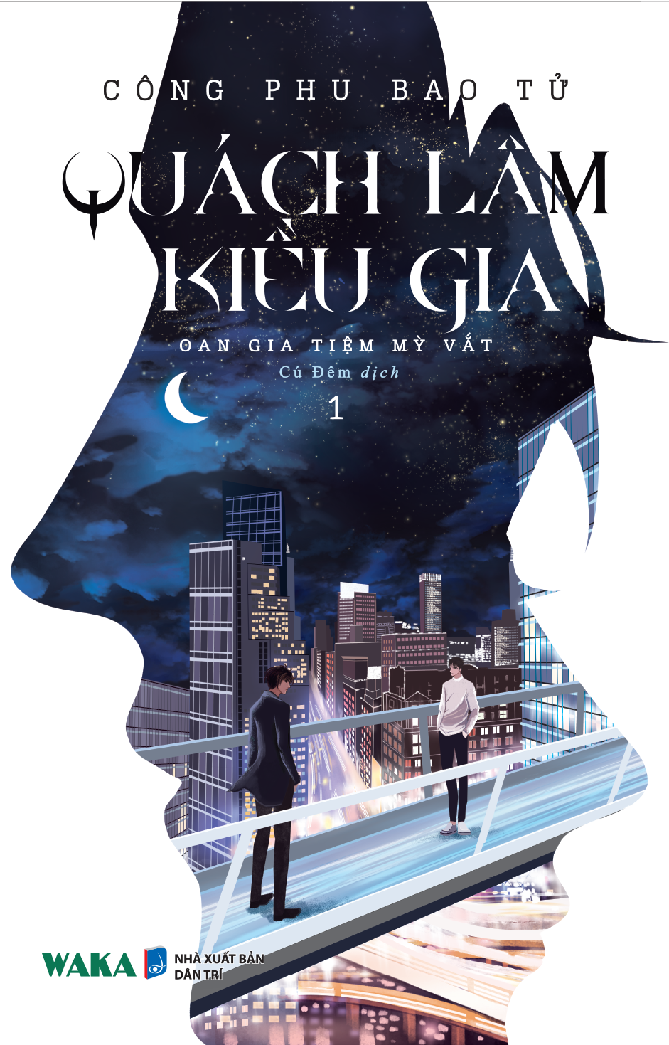 Tải sách Bộ Sách Quách Lâm Kiều Gia - Tập 1 Tập 2 PDF đọc ebook online, epub online, nghe sách nói audio miễn phí.