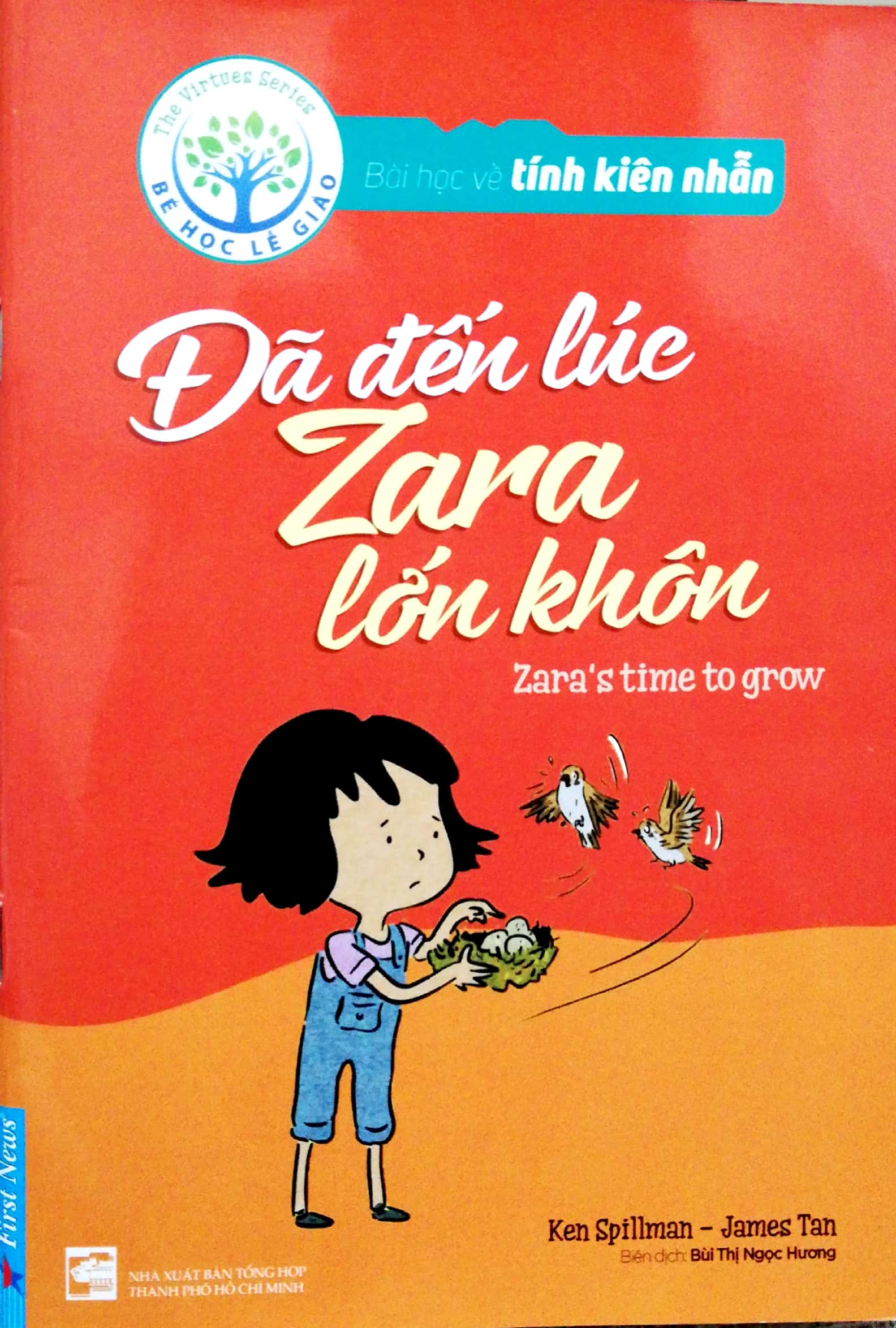 Bài Học Về Tính Kiên Nhẫn - Đã Đến Lúc Zara Lớn Khôn (Song Ngữ Anh - Việt)