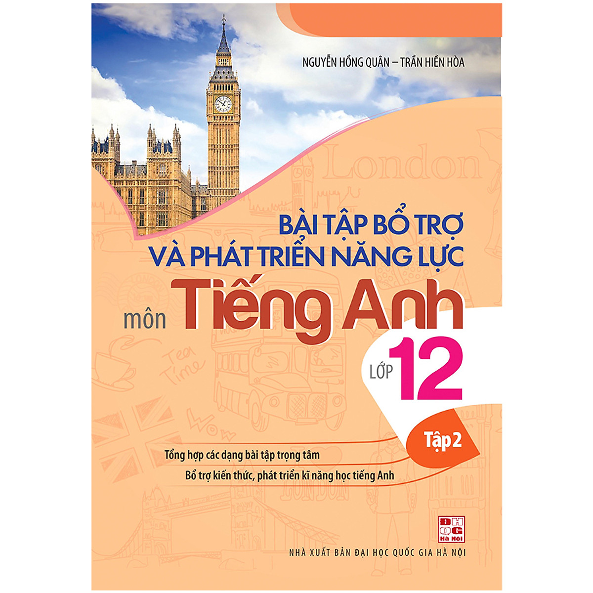 Bài Tập Bổ Trợ Và Phát Triển Năng Lực Môn Tiếng Anh Lớp 12 - Tập 2 PDF đọc ebook online, epub online, nghe sách nói audio miễn phí.