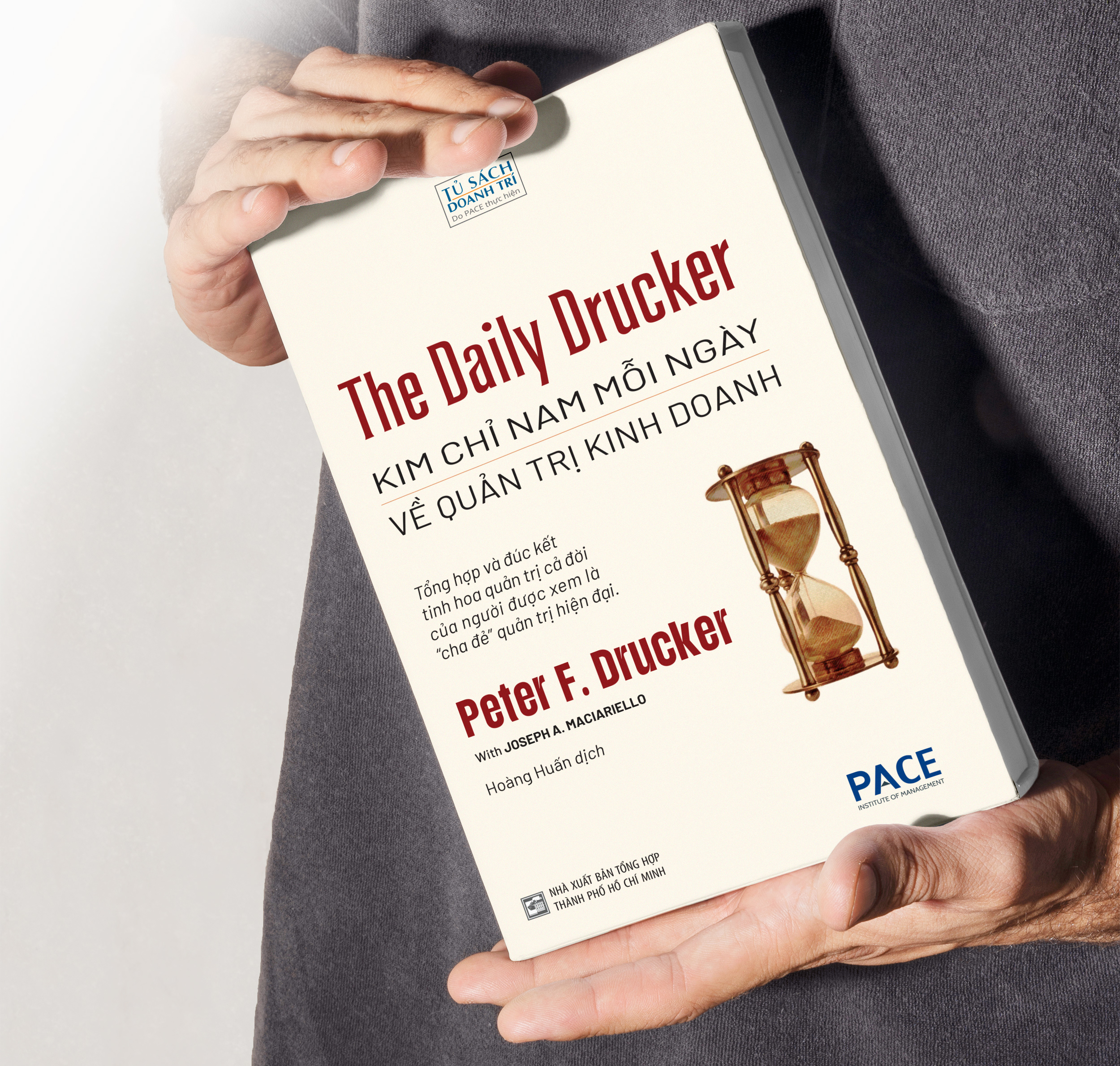 The Daily Drucker - Kim Chỉ Nam Mỗi Ngày Về Quản Trị Kinh Doanh - The Daily Drucker PDF The Daily Drucker - Kim Chỉ Nam Mỗi Ngày Về Quản Trị Kinh Doanh - The Daily Drucker PDF