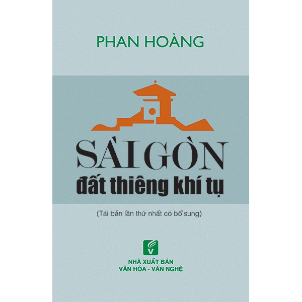 Sách Sài Gòn Đất Thiêng Khí Tụ (Tái Bản 2018) - FAHASA.COM