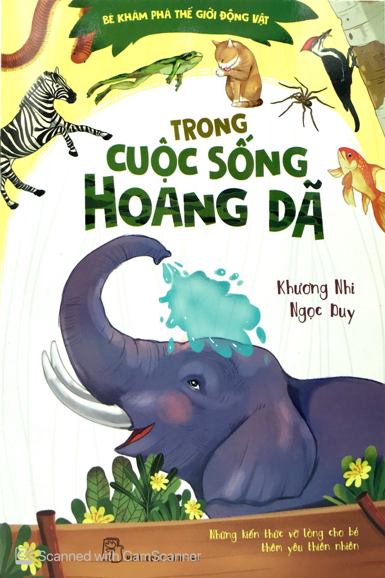 Sách Bé Khám Phá Thế Giới Động Vật - Trong Cuộc Sống Hoang Dã - FAHASA.COM