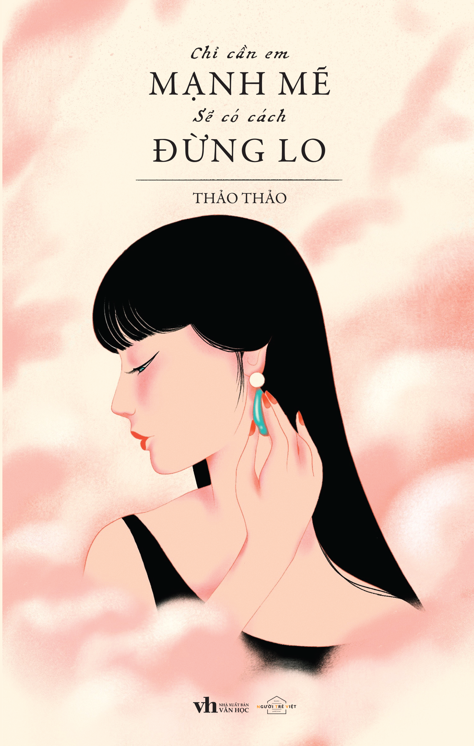 Chỉ Cần Em Mạnh Mẽ Sẽ Có Cách Đừng Lo+ Chữ Ký PDF đọc ebook online, epub online, nghe sách nói audio miễn phí.