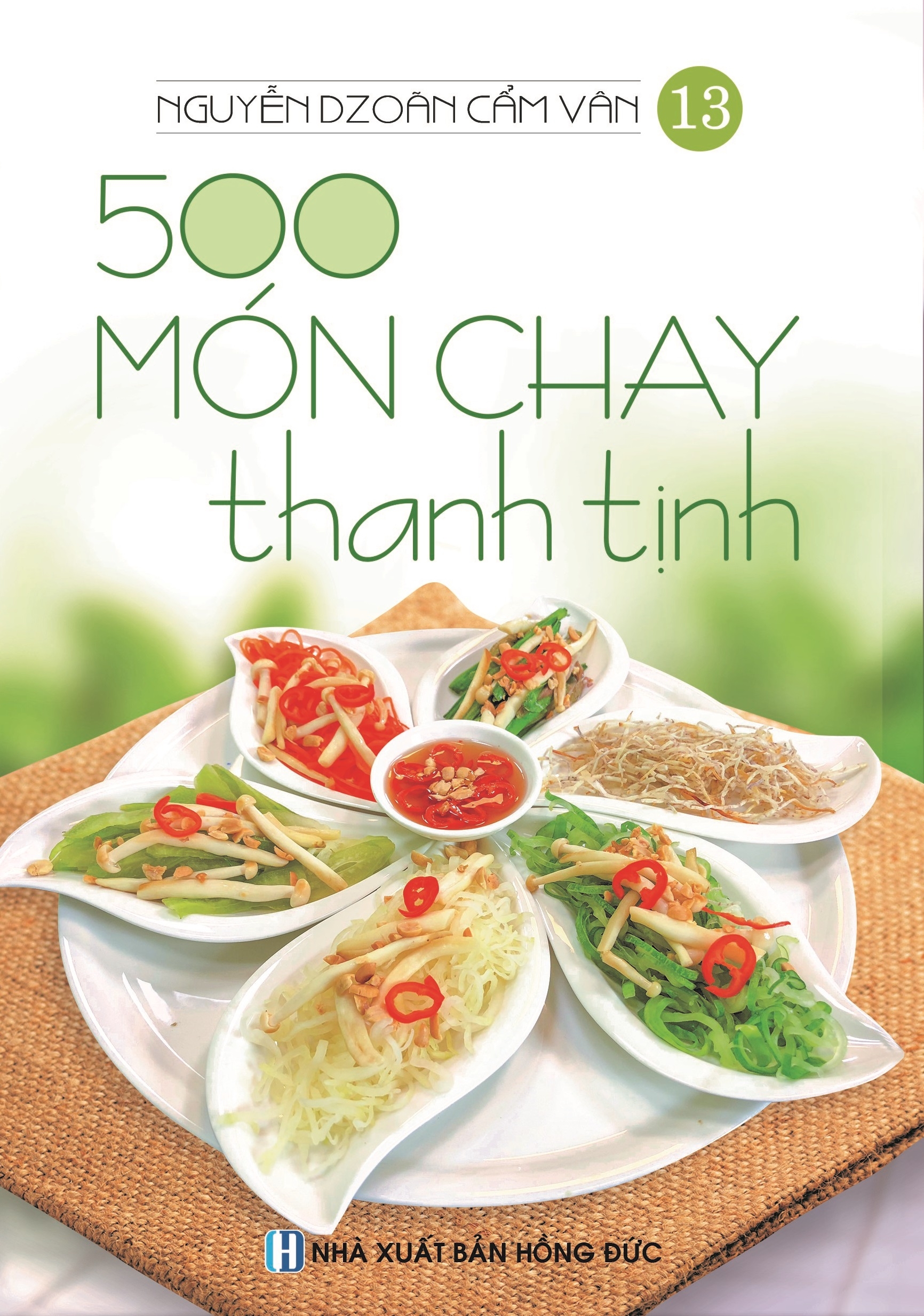 Bộ Sách 500 Món Chay Thanh Tịnh: Tập 11 Đến Tập 14 PDF đọc ebook online, epub online, nghe sách nói audio miễn phí.