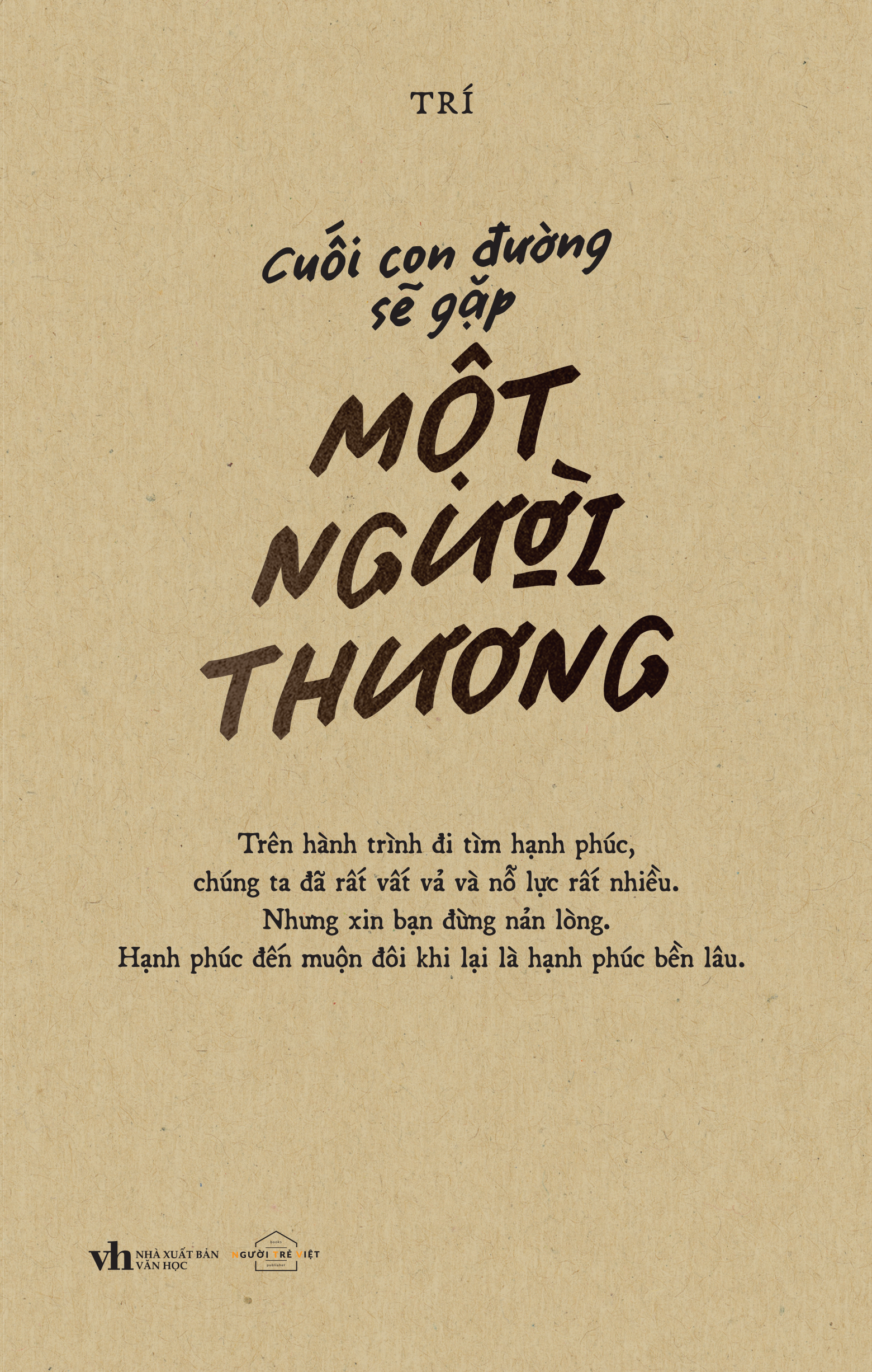 Cuối Con Đường Sẽ Gặp Một Người Thương PDF đọc ebook online, epub online, nghe sách nói audio miễn phí. Cuối Con Đường Sẽ Gặp Một Người Thương PDF đọc ebook online, epub online, nghe sách nói audio miễn phí.