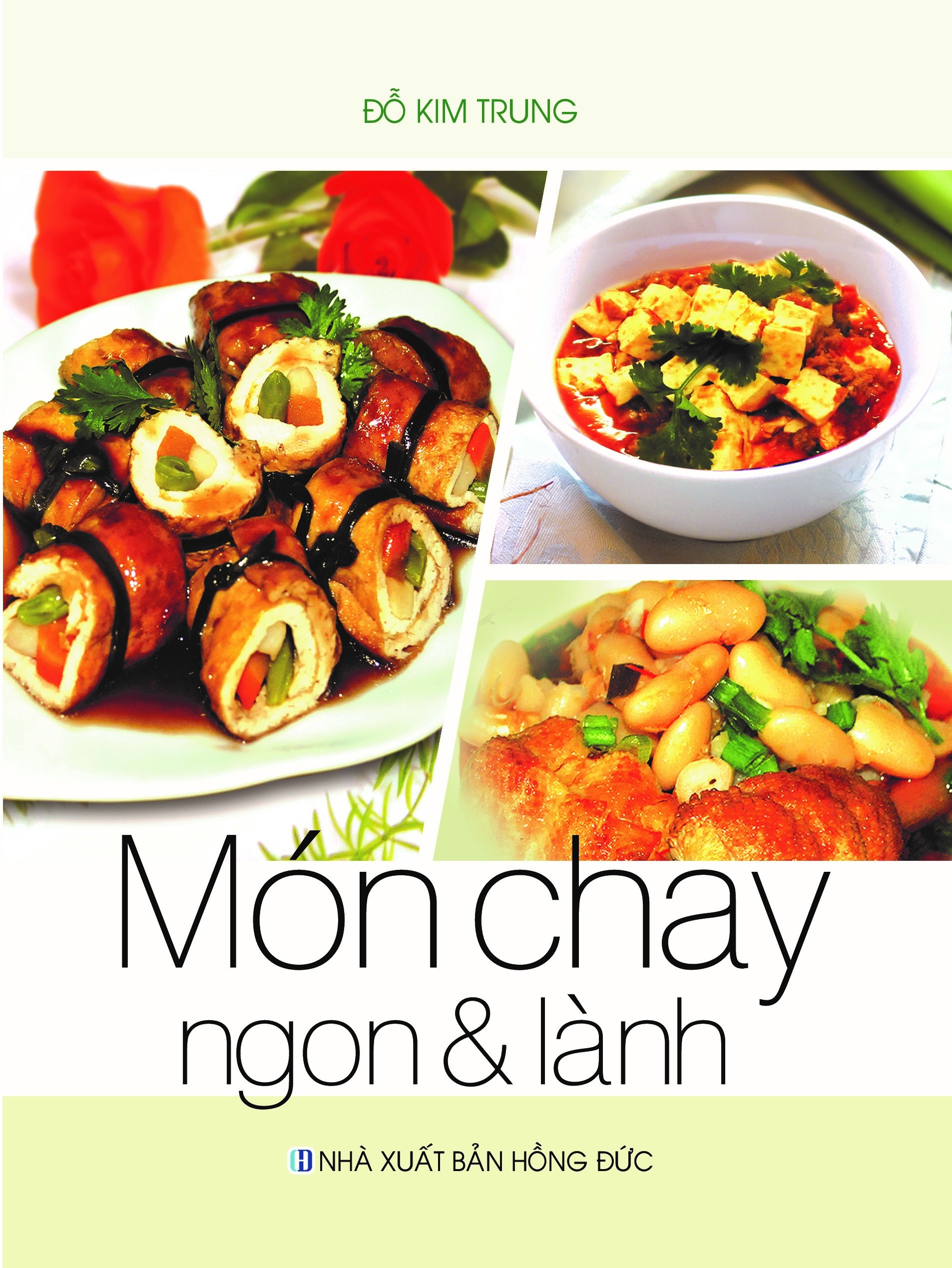Sách Bộ Sách Ăn Nhẹ Với Món Chay + Những Món Chay Ngon + Món Chay Đãi T ...