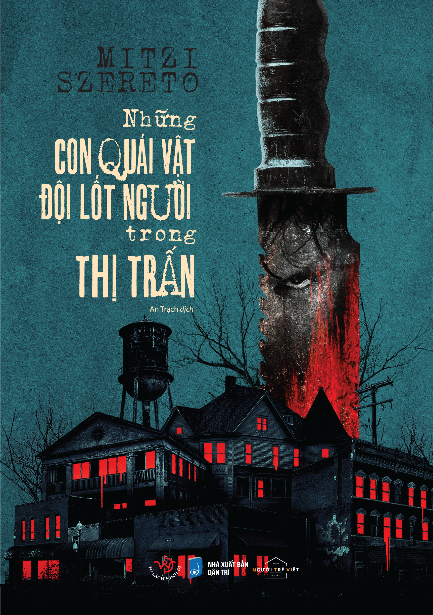 Những Con Quái Vật Đội Lốt Người Trong Thị Trấn - Tặng Kèm 1 Bookmark PDF đọc ebook online, epub online, nghe sách nói audio miễn phí.