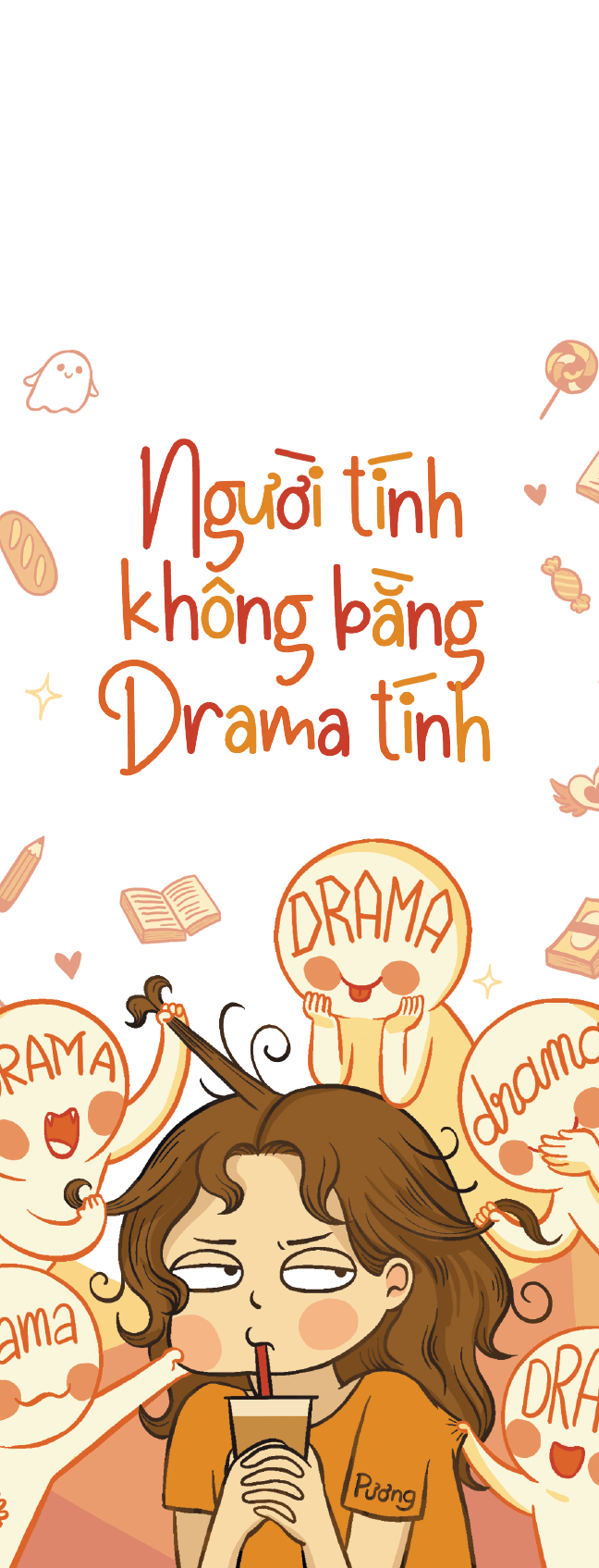Người Tính Không Bằng Drama Tính - Tặng Kèm 1 Bookmark PDF