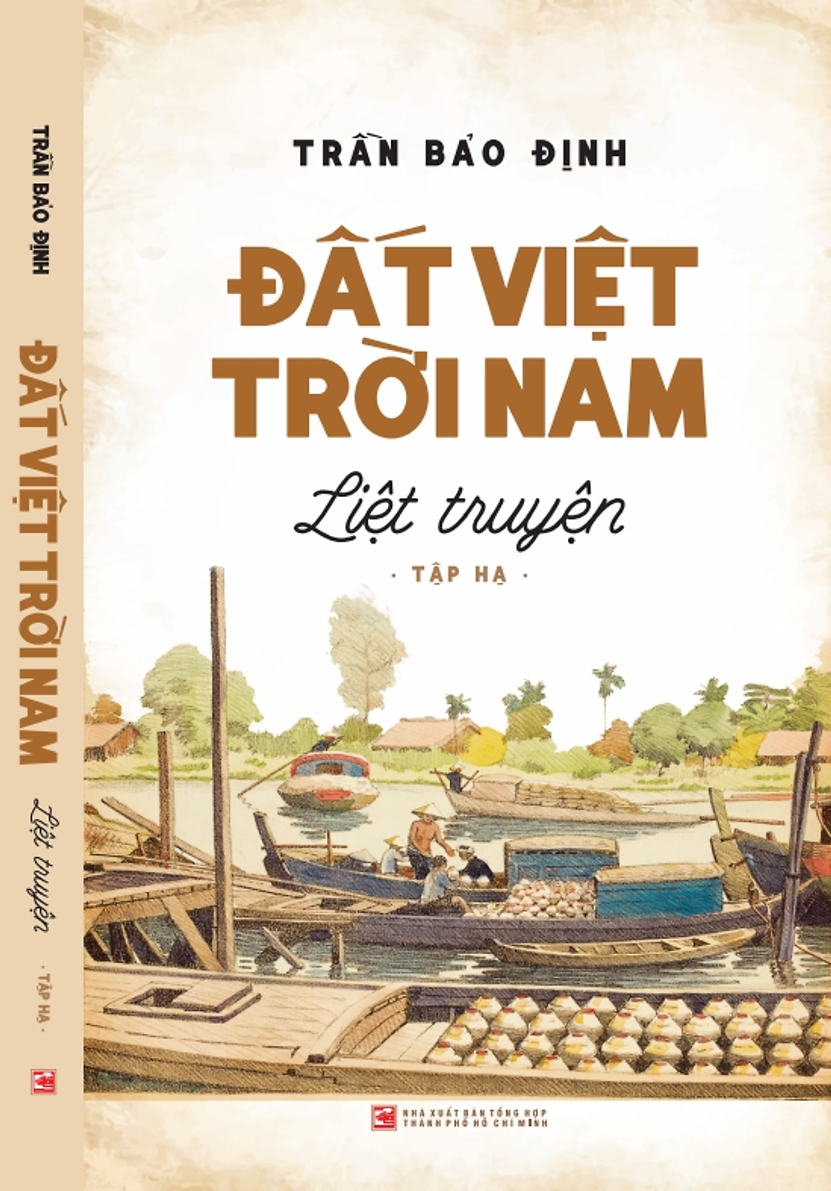 Đất Việt Trời Nam Liệt Truyện Hộp 3 Cuốn PDF Đất Việt Trời Nam Liệt Truyện Hộp 3 Cuốn PDF