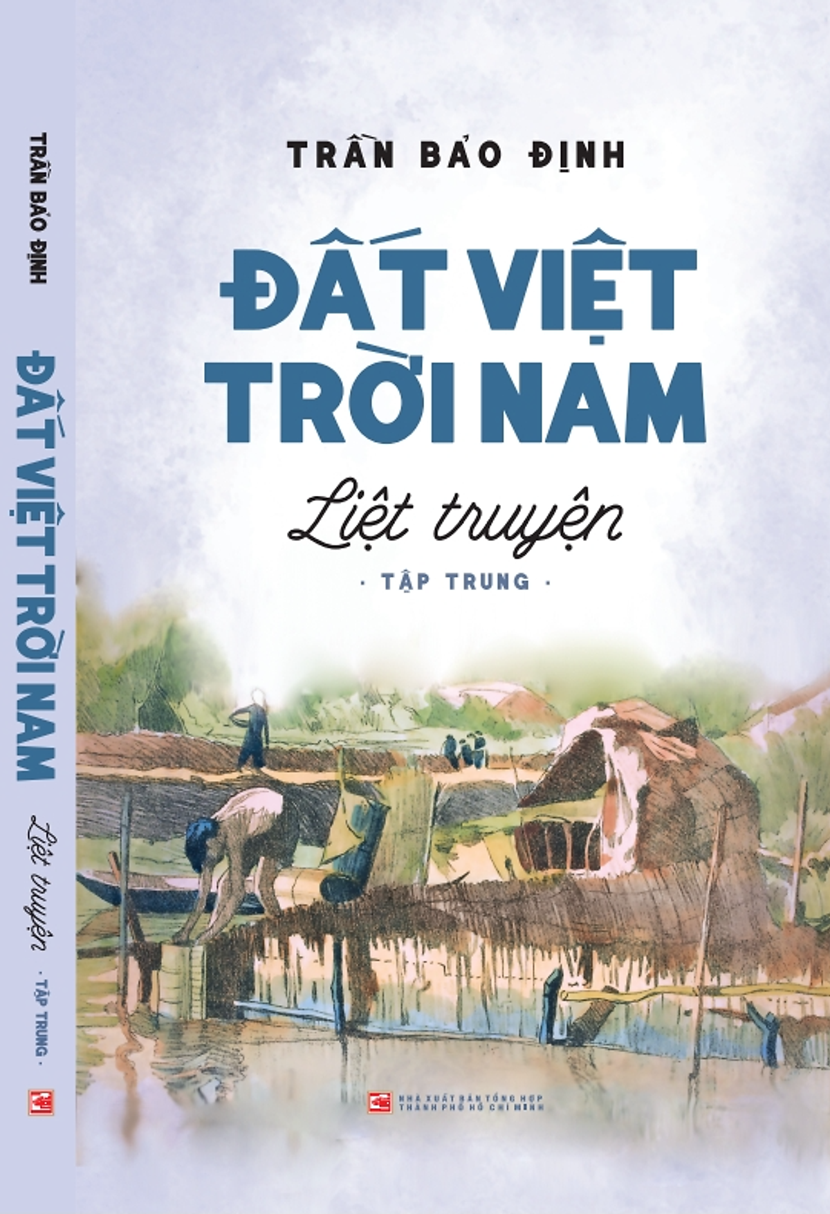 Đất Việt Trời Nam Liệt Truyện Hộp 3 Cuốn PDF Đất Việt Trời Nam Liệt Truyện Hộp 3 Cuốn PDF