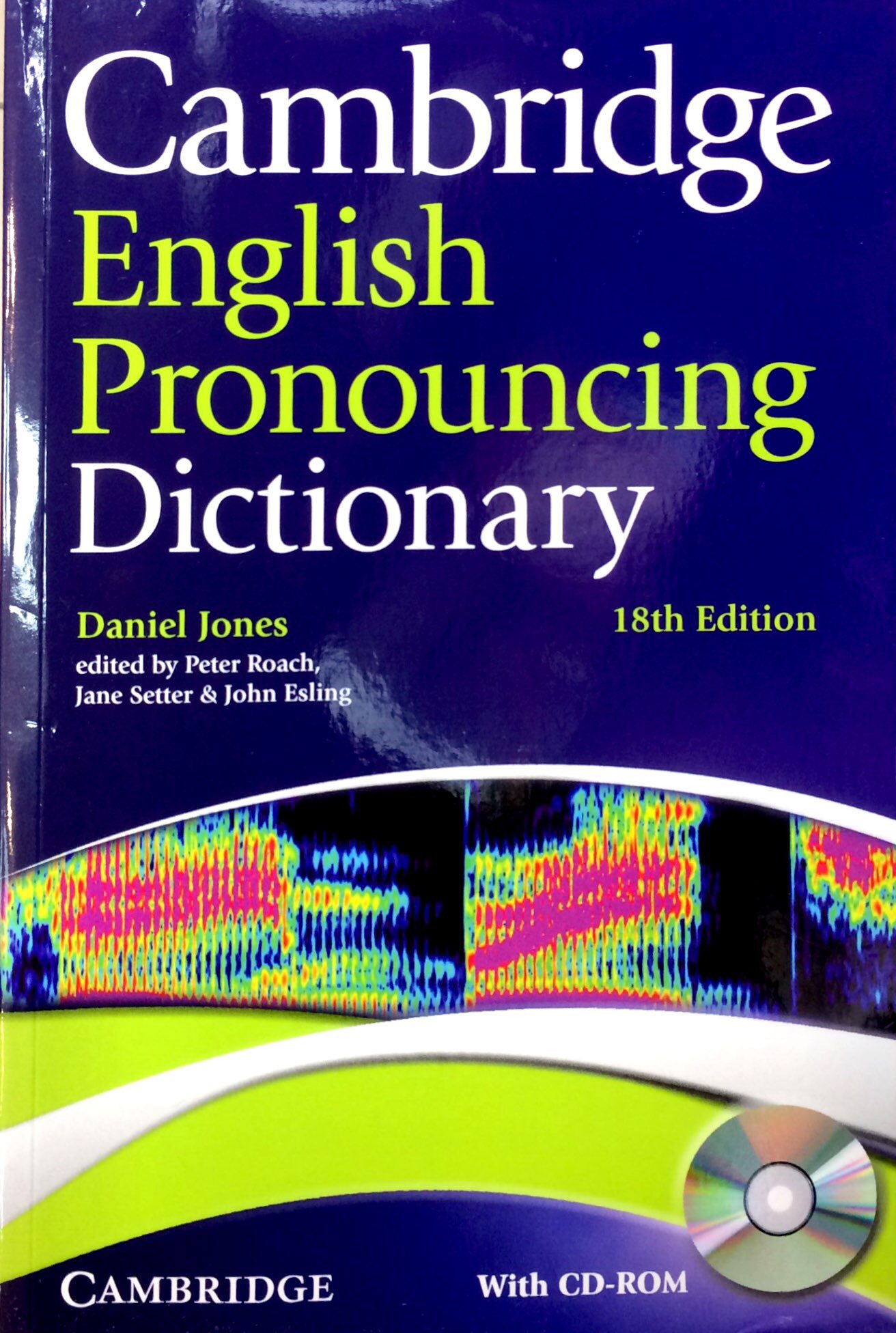 Cambridge English Pronouncing Dictionary with CDROM