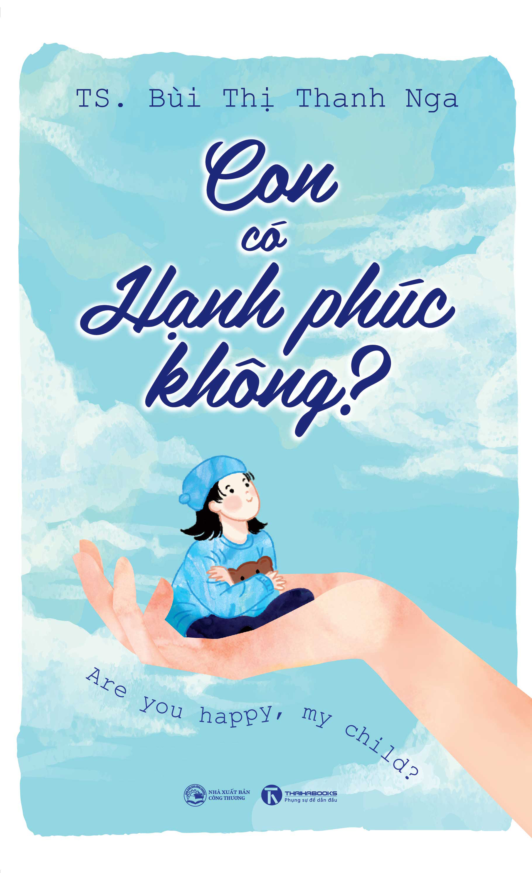 Con Có Hạnh Phúc Không? PDF Con Có Hạnh Phúc Không? PDF