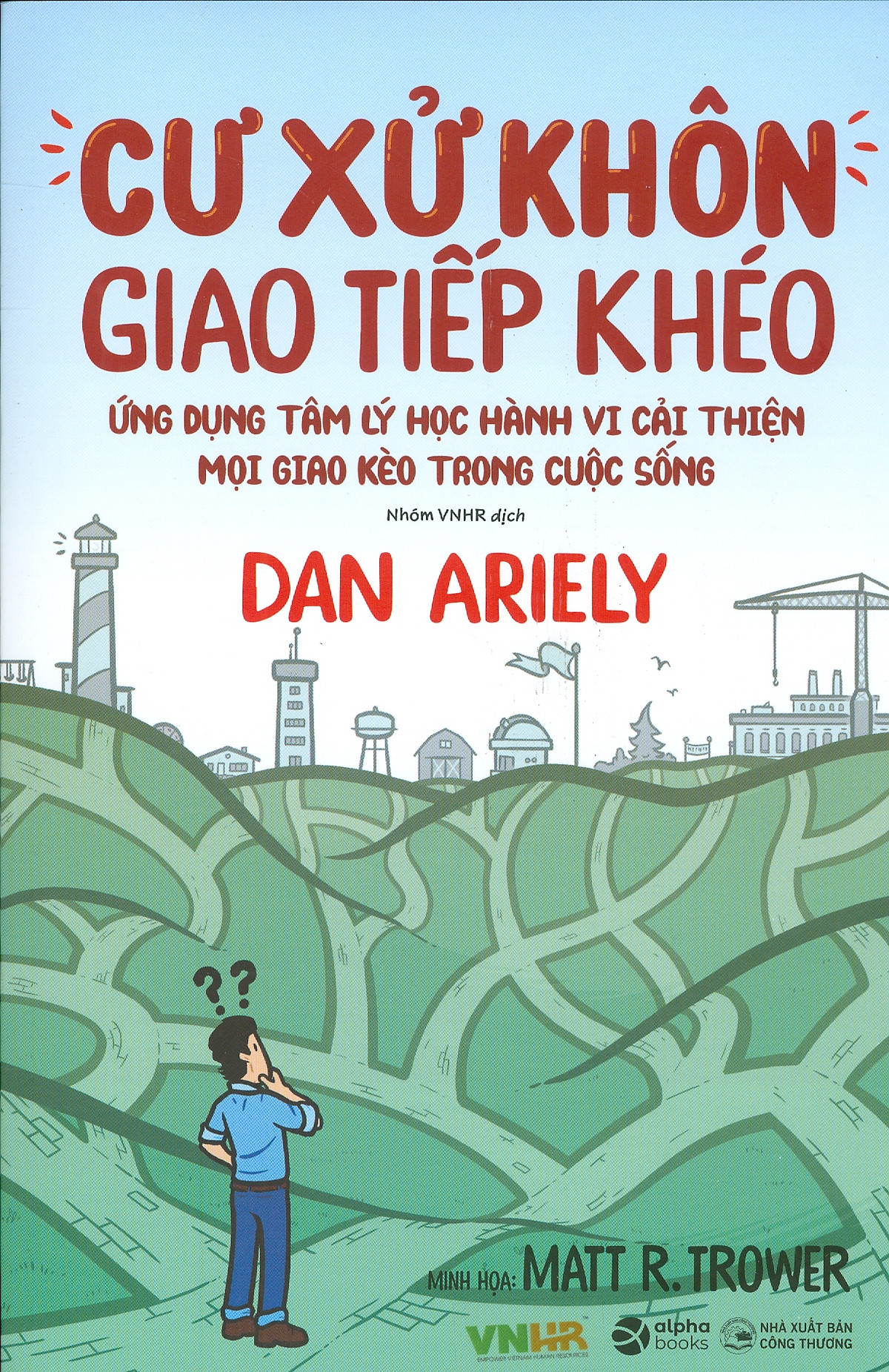 Cư Xử Khôn Giao Tiếp Khéo PDF Cư Xử Khôn Giao Tiếp Khéo PDF