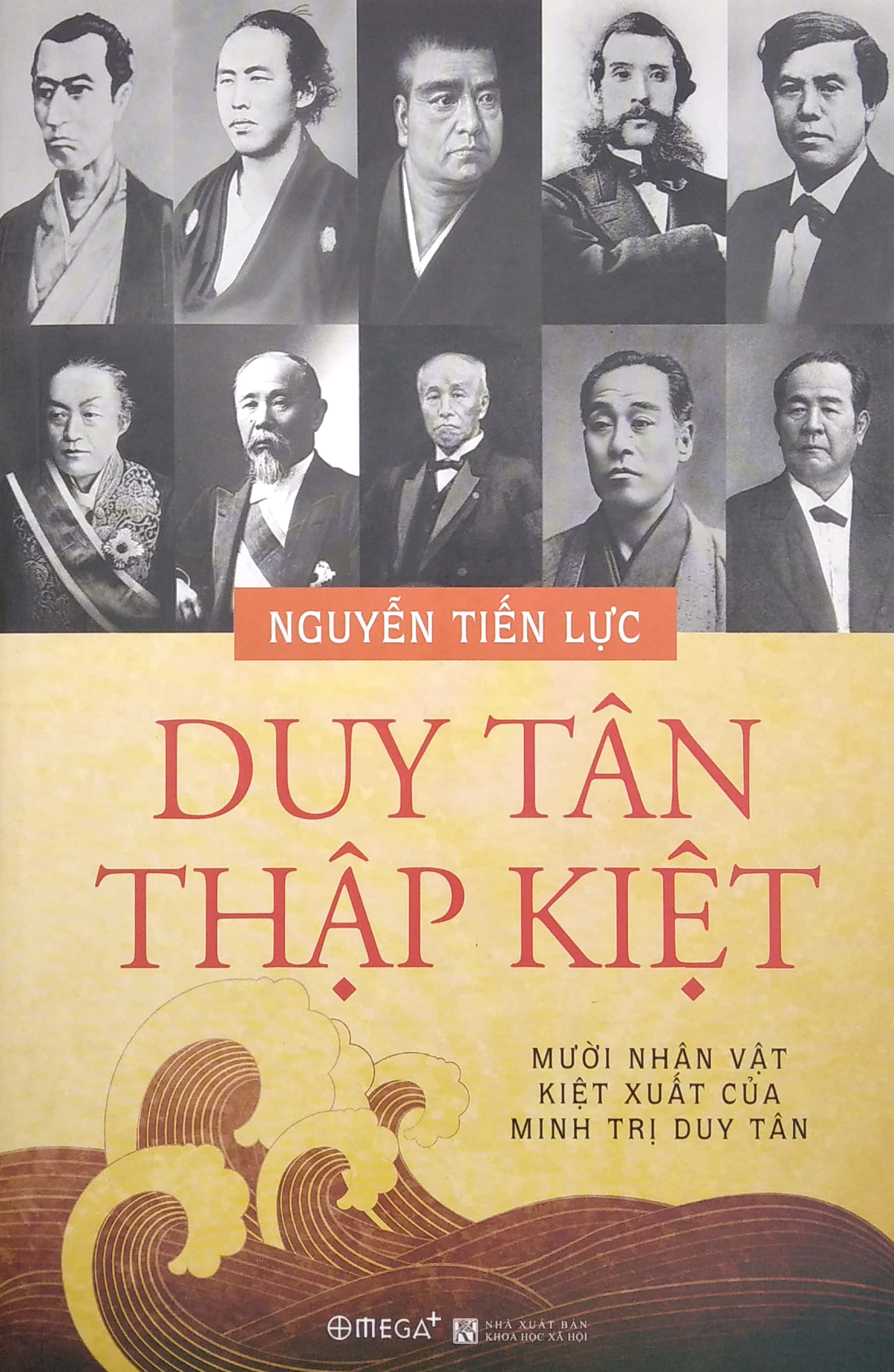 Duy Tân Thập Kiệt - Mười Nhân Vật Kiệt Xuất Của Minh Trị Duy Tân PDF Duy Tân Thập Kiệt - Mười Nhân Vật Kiệt Xuất Của Minh Trị Duy Tân PDF