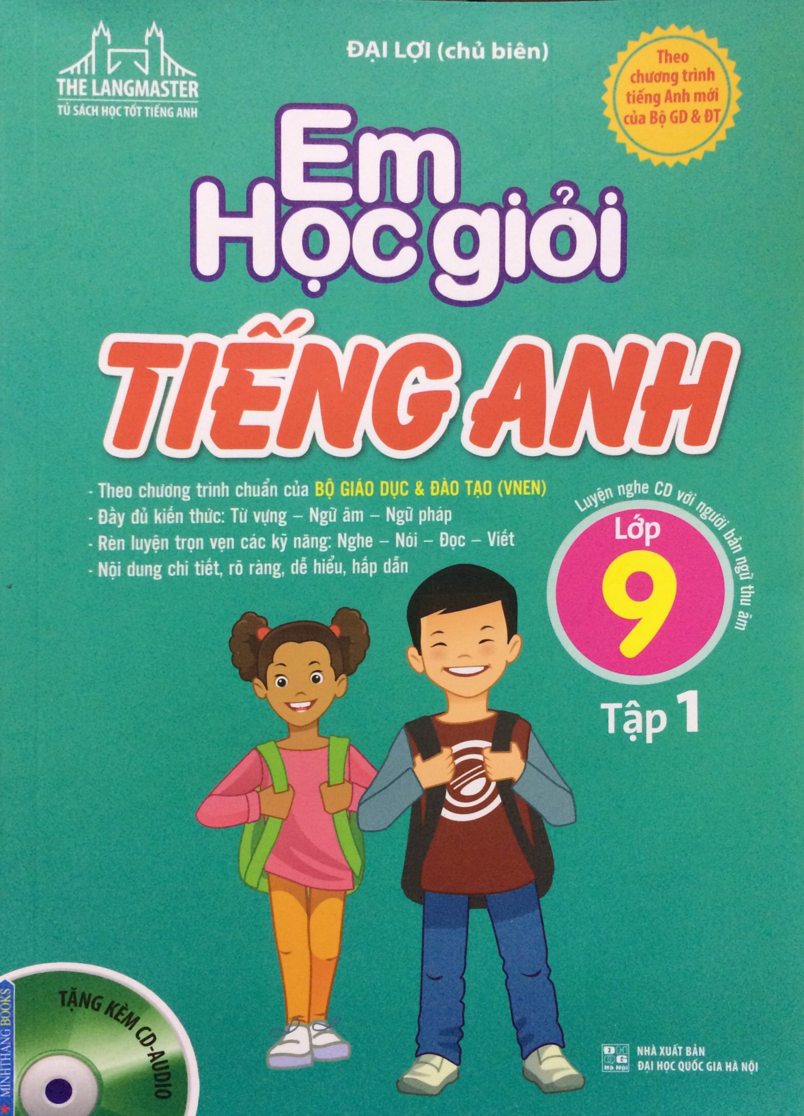 Sách Em Học Giỏi Tiếng Anh Lớp 9 Tập 1 Kèm CD