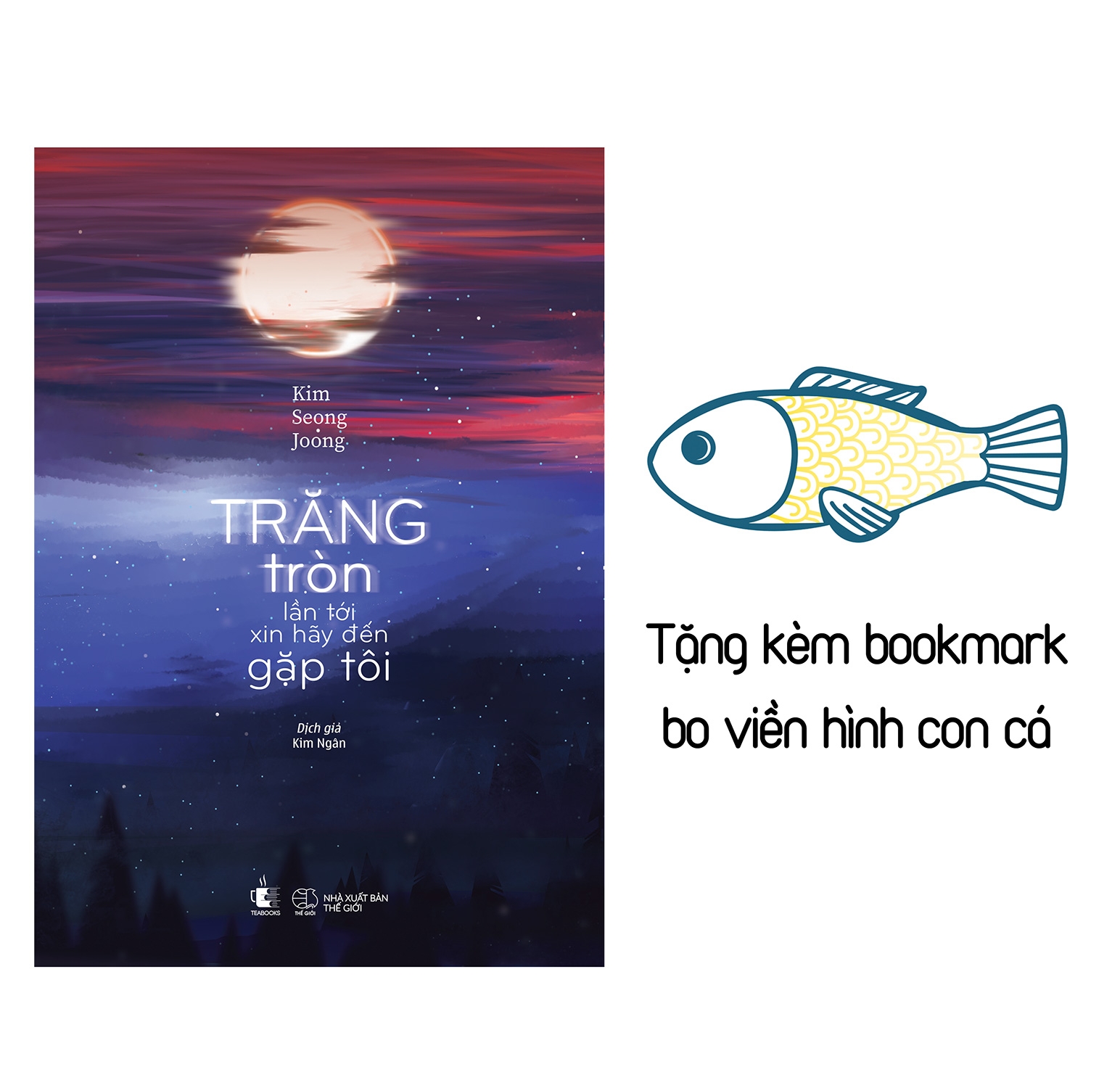 Trăng Tròn Lần Tới Xin Hãy Đến Gặp Tôi PDF