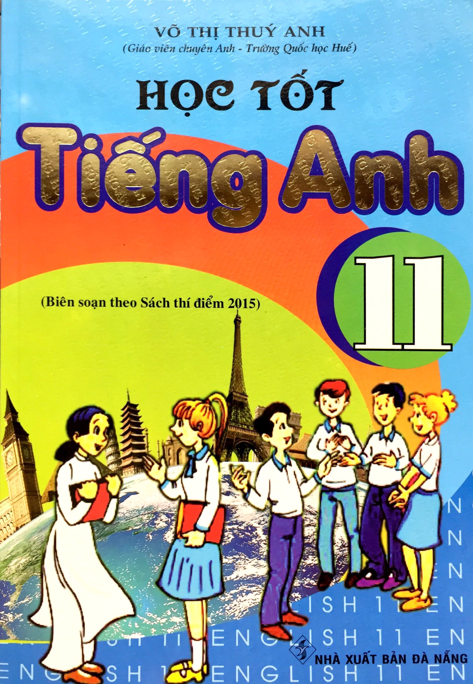 Tải sách Học Tốt Tiếng Anh 11 PDF đọc ebook online, epub online, nghe sách nói audio miễn phí.