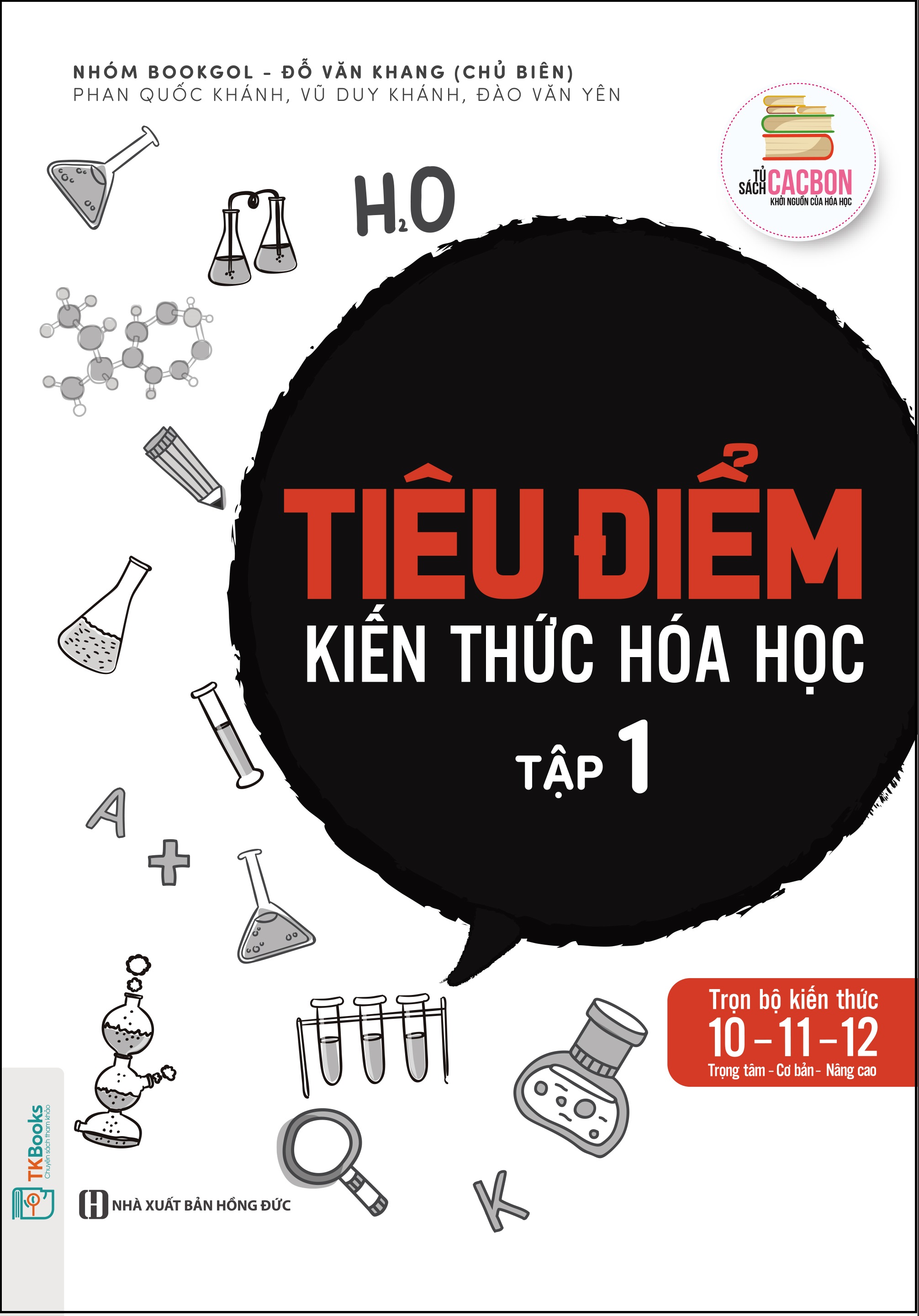 Tiêu Điểm Kiến Thức Hóa Học - Tập 1