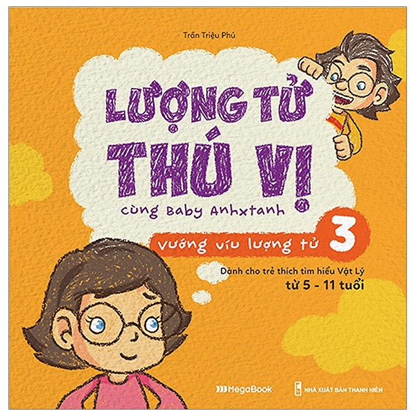 Lượng Tử Thú Vị Cùng Baby Anhxtanh