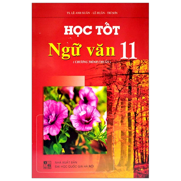Học Tốt Ngữ Văn 11 (Chương Trình Chuẩn)