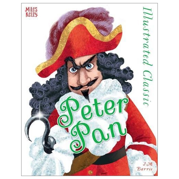 Illustrated Classic: Peter Pan