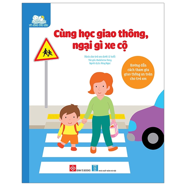 GTS tháng 9: Cùng học giao thông, ngại gì xe cộ