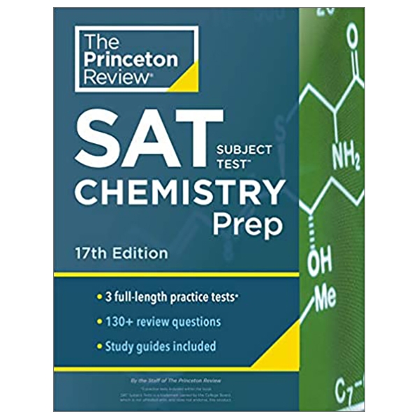 SAT Subject Test Chemistry Prep, 17th Edition: 3 Practice Tests ...