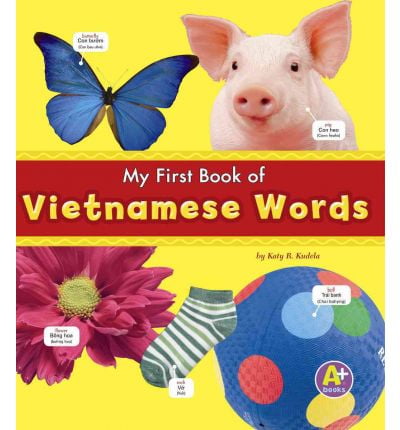 My First Book of Vietnamese Words