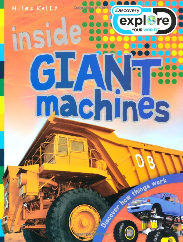 Inside Giant Machines