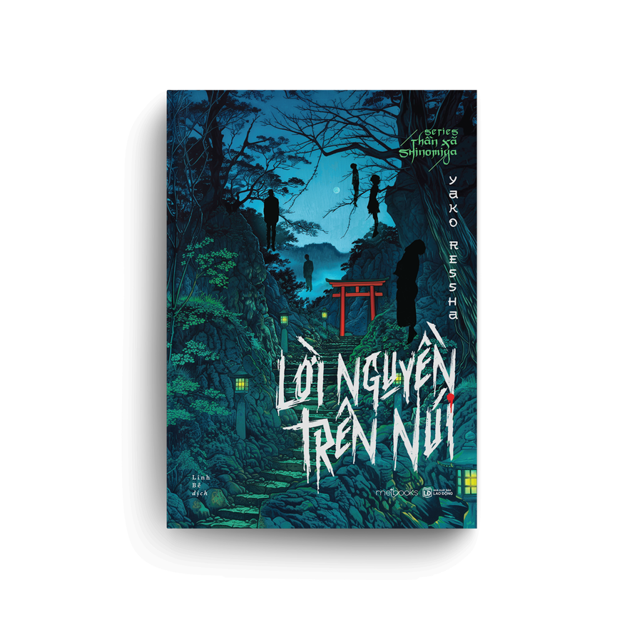 Series Thần Xã Shinomiya - Lời Nguyền Trên Núi PDF đọc ebook online, epub online, nghe sách nói audio miễn phí. Tải sách Series Thần Xã Shinomiya - Lời Nguyền Trên Núi PDF đọc ebook online, epub online, nghe sách nói audio miễn phí.