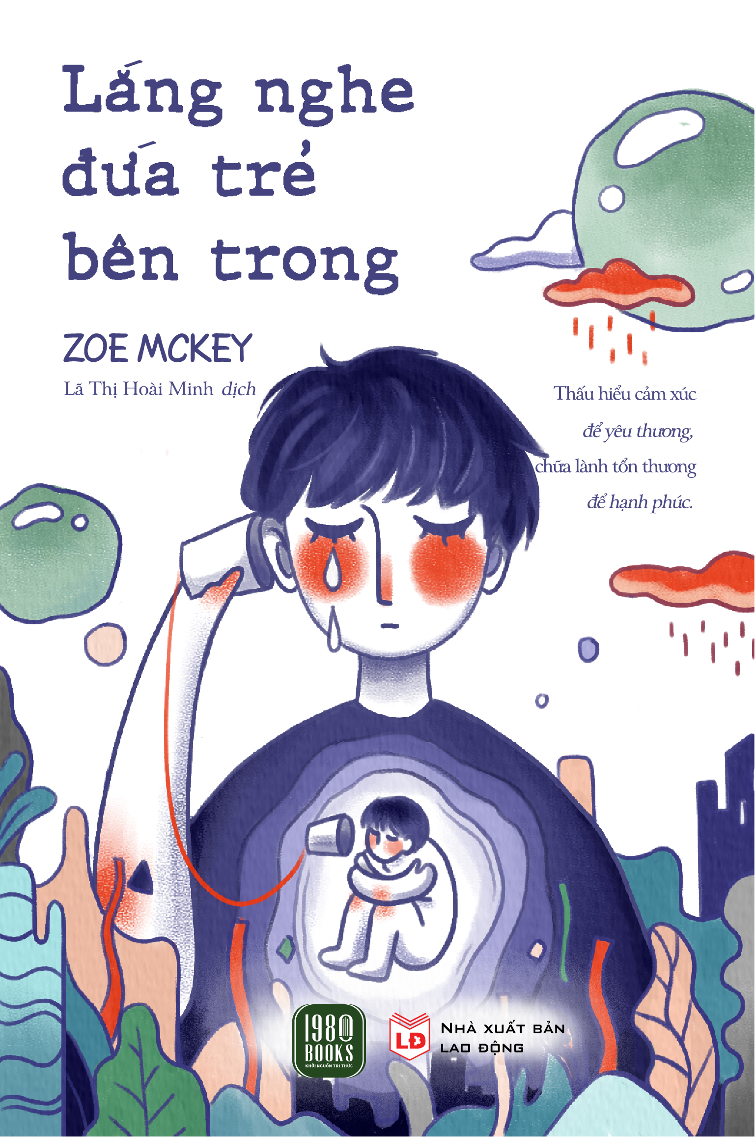 Lắng Nghe Đứa Trẻ Bên Trong PDF Lắng Nghe Đứa Trẻ Bên Trong PDF