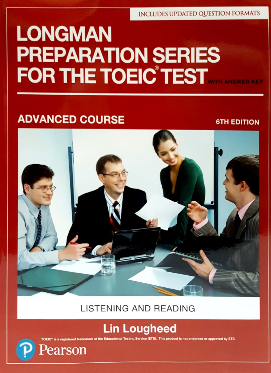 Longman Preparation Series for the TOEIC Test: Listening and Reading ...